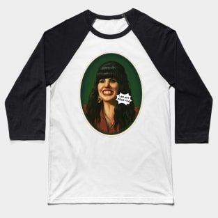 I'm not monalisa Baseball T-Shirt